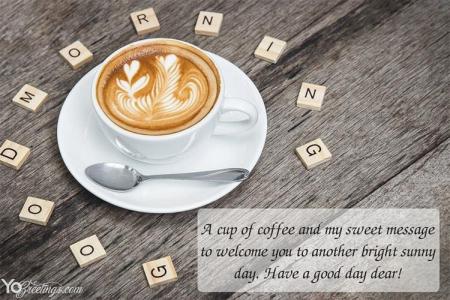 Free Good Morning Coffee Wishes Card Online Maker