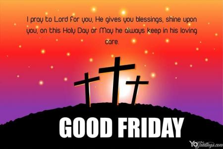 Free Good Friday Wish Cards Maker for Greetings