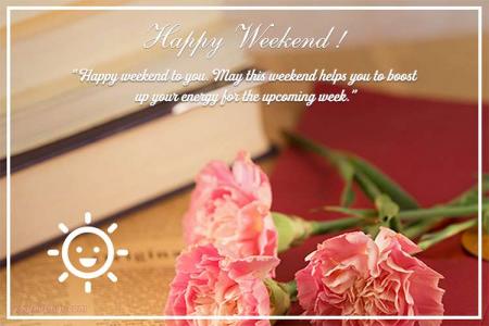 Have A Nice Weekend Day Greeting Cards