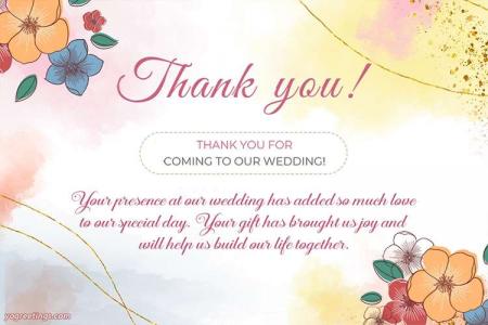 Thank You For Coming To Our Wedding
