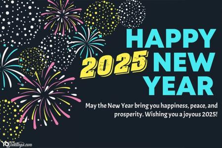 Wishes You Happy New Year 2025 Greeting Card Online