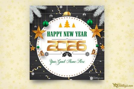 Snow Happy New Year 2026 Greeting Cards With Name Edit