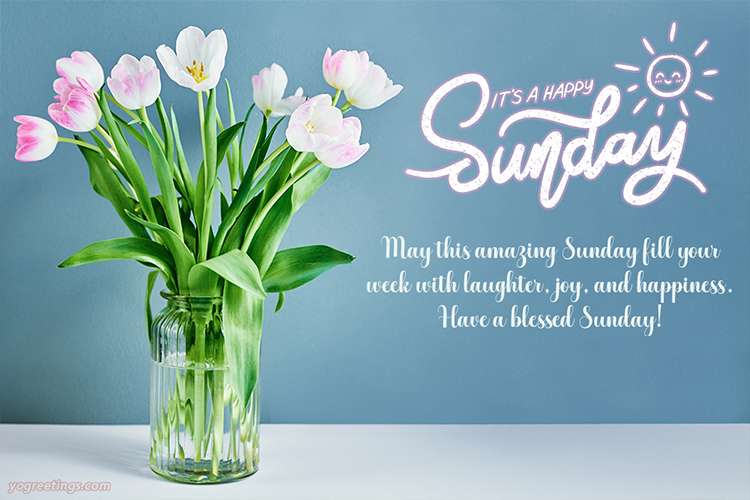 Good Morning Happy Sunday Weekend Cards Images