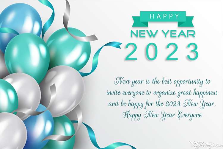 Customize Our  Balloons Happy New Year 2023 Card Images